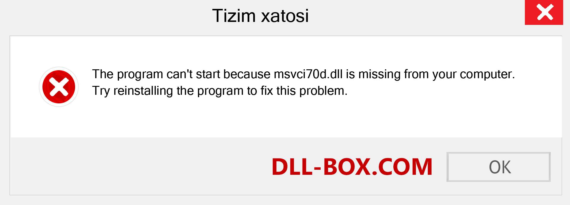 msvci70d.dll fayli yo'qolganmi?. Windows 7, 8, 10 uchun yuklab olish - Windowsda msvci70d dll etishmayotgan xatoni tuzating, rasmlar, rasmlar